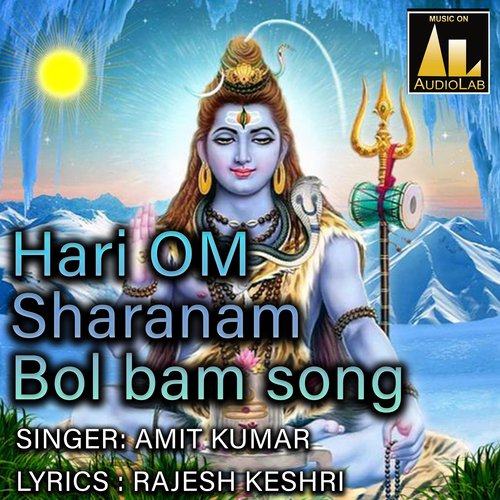 Hari Om Sharanam Bol Bam Song Amit Kumar MP3 Download