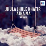 Jhula Jhule Khatir Aiha Ma, Vol. 5 - Guddu Diwana Song Download