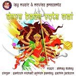 Deve Bade Vote Mai Album Download