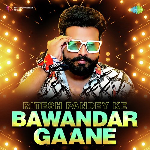 Ritesh Pandey Ke Bawandar Gaane Ritesh Pandey MP3 Download