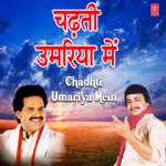 Chadhti Umariya Mein Album Download