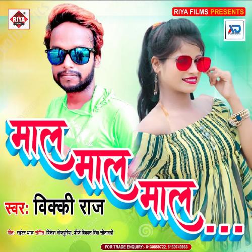 Mal Mal Mal Vicky Raj MP3 Download