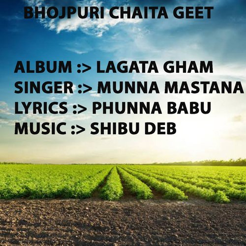 Lagata Gham Munna Mastana MP3 Download