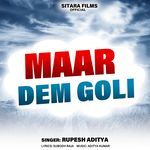 Maar Dem Goli Album Download