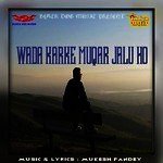 Wada Karke Muqar Jalu Ho Album Download