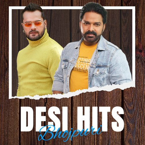 Desi Hits - Bhojpuri Pawan Singh MP3 Download