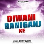 Diwani Raniganj Ke Album Download