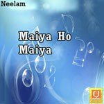 Maiya Ho Maiya Album Download