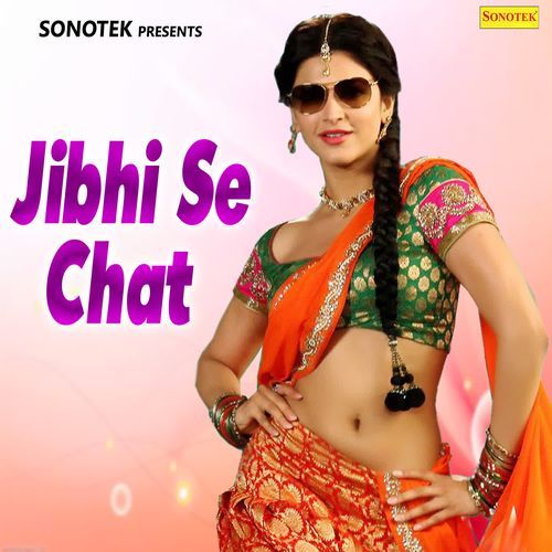 Jibhi Se Chat Pawan Singh MP3 Download