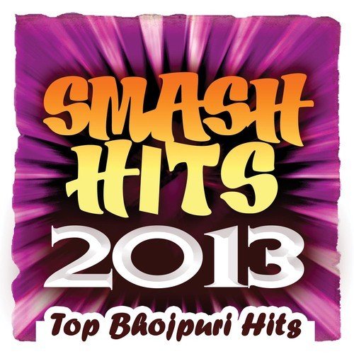 Smash Hits 2013 - Top Bhojpuri Hits Javed Ali MP3 Download