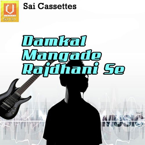Damkal Mangade Rajdhani Se Akshay Aprit MP3 Download