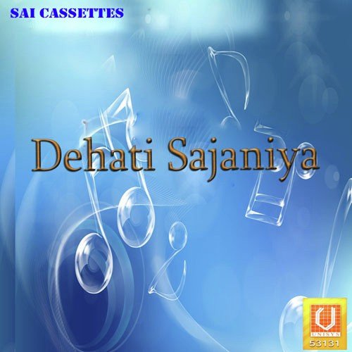 Dehati Sajaniya Parmod MP3 Download
