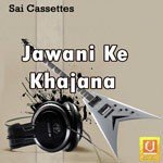 Jawani Ke Khajana Album Download