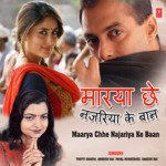 Maarya Chhe Najariya Ke Baan Album Download