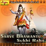 Sarve Bhawantu Sukhi Raha Album Download