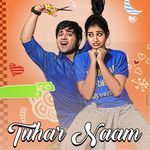 TUHAR NAAM Album Download