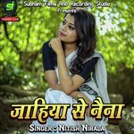 Jahiya Se Naina Album Download