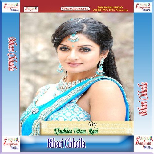 Bihari Chhaila Ravi MP3 Download
