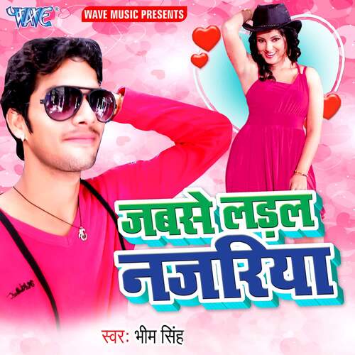 Jabse Ladal Najariya Bheem Singh MP3 Download