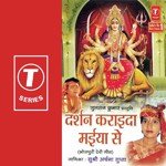 Darshan Karaaida Maiya Se Album Download
