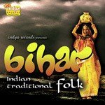 Bihar Indian Traditional Folk Album Download