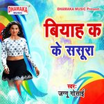 Biyah Kake Sasura - Binod Sah Song Download