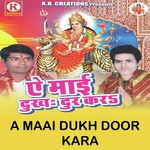 A Maai Dukh Door Kara Album Download