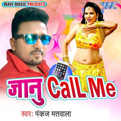 Jaanu Call Me Pankaj Matwala MP3 Download