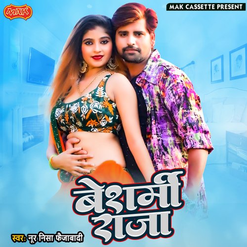 Besharmi Raja Nurnisha Faizabadi MP3 Download