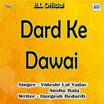 Dard Ke Dawai Album Download