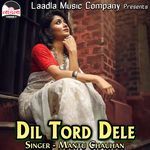 Dil Tord Dele Album Download