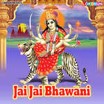 Jai Jai Bhawani Album Download