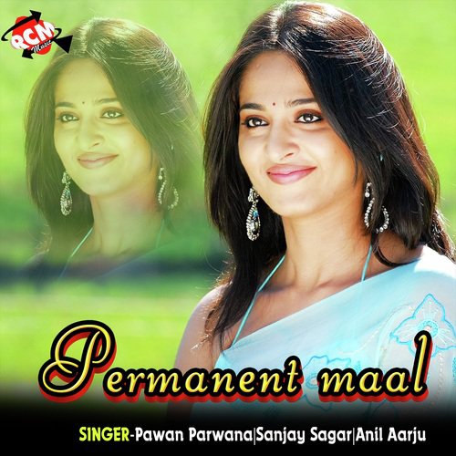 Parmanent Mal Sanjay Sagar MP3 Download