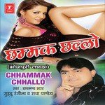 Chhammak Chhallo Album Download