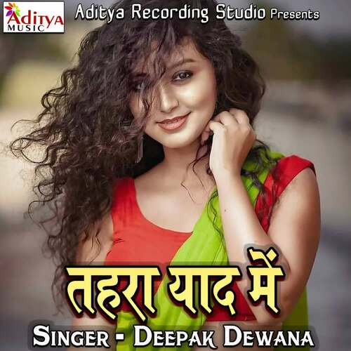 Tahara Yaad Me Deepak Dewana MP3 Download
