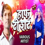Half T Shirt Album Download