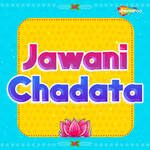 Jawani Chadata Album Download