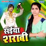 Saiya Sharabi Album Download