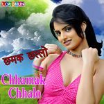 Chhamak Chhalo Album Download