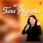 Best Of Tanu Priyanka Album Download