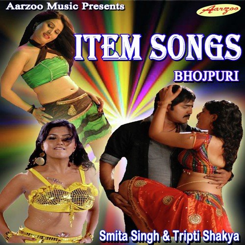 Bhojpuri Item Songs Smita Singh MP3 Download