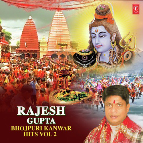 Rajesh Gupta Bhojpuri Kanwar Hits Vol-2 Khusboo Jain MP3 Download