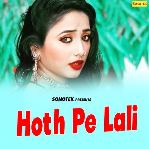 Hoth Pe Lali Pawan Singh MP3 Download