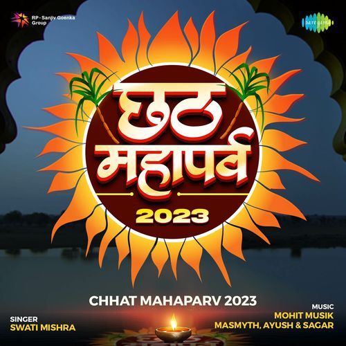 Chhat Mahaparv 2023 Swati Mishra MP3 Download