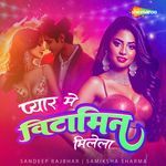 Pyar Mein Vitamin Milela Album Download