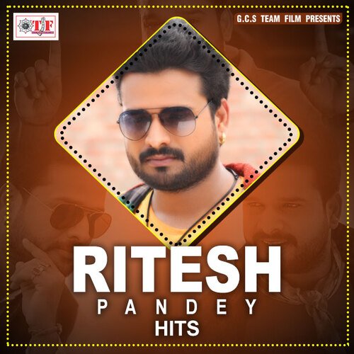 Ritesh Pandey Hits Ritesh Pandey MP3 Download