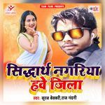 Siddharth Nagariya Have Jila Album Download