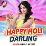 Happy Holi Darling (Bhojpuri) Album Download