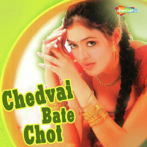 Chedvai Bate Chot Bindu Bavri MP3 Download