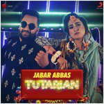 Jabar Abbas Songs MP3 Download